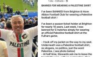 体育彩票-布莱顿赛季票持有者发文，称因穿巴勒斯坦球衣遭俱乐部禁赛五场